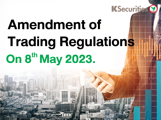 Amendment of Trading Regulations On 8 May 2023.
