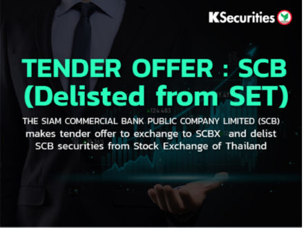 TENDER OFFER : SCB *(Delisted from SET)