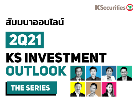 2Q21 KS Investment Outlook